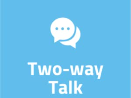 Two-Way Talk