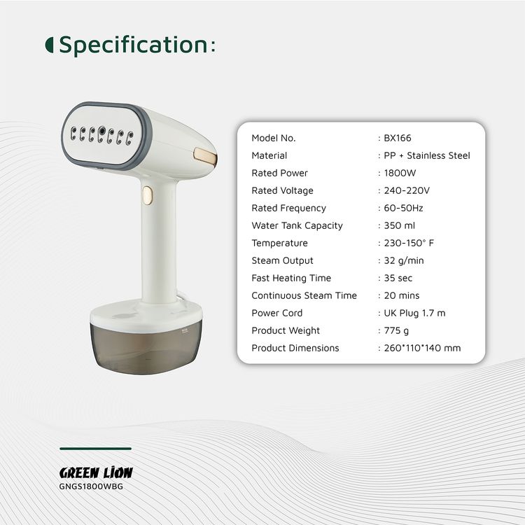 Green Lion Garment Steamer with 1800W Rated Power, 350mL Water Tank Capacity, 32g/min Steam Output, 65.56-110°C Temperature Range, Vertical, Flat, Inclined Steaming, 35 Seconds Fast Heating Time, 20 Minutes Continuous Steam Time, Gentle Fabric Care, Automatic Shut Down, Detachable Water Tank - Beige