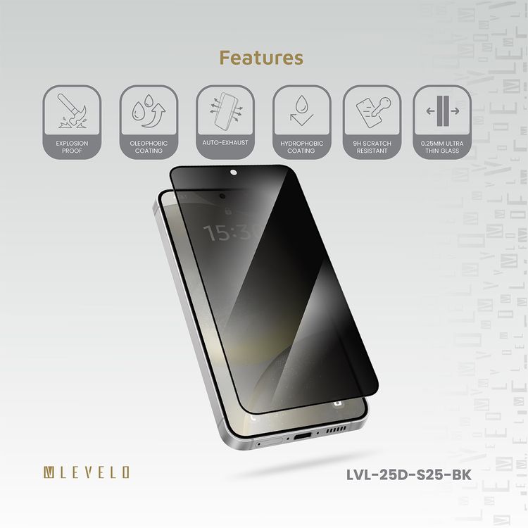 Levelo 2.5D Silk Print HD Privacy Glass for Samsung Galaxy S25, High Silicone Aluminum, 0.25mm Ultra Thin, Scratch-Resistant, Oleophobic & Hydrophobic Coating, Instant Fingerprint Unlock, Air Bubble Prevention, Explosion- Proof, Auto-Exhaust - Black