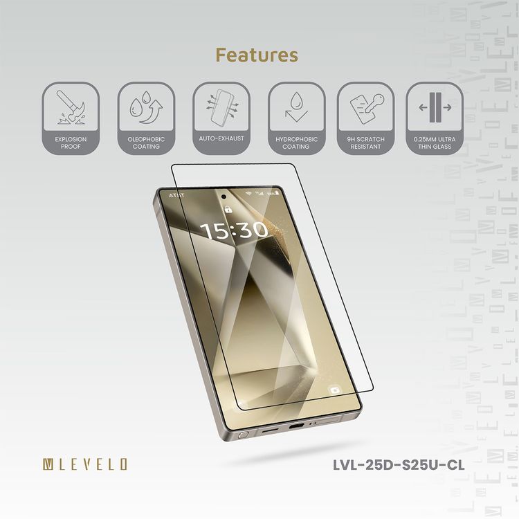 Levelo 2.5D Silk Print HD Clear Glass for Samsung Galaxy S25 Ultra, High Silicone Aluminum, 0.25mm Ultra Thin, Scratch-Resistant, Oleophobic & Hydrophobic Coating, Instant Fingerprint Unlock, Air Bubble Prevention, Explosion- Proof, Auto-Exhaust - Clear