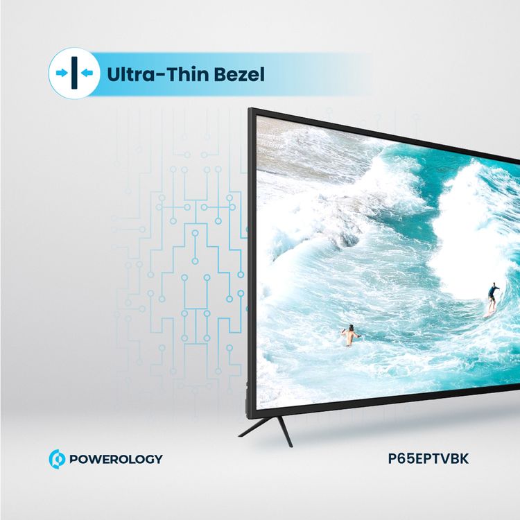 Powerology 4K Break-Proof Android TV 65", Bluetooth 5.0, 150W, Quad-Core ARM Cortex-A53 CPU, UK 3-Pin Plug, x3 HDMI, x1 VGA, x1 Coaxial - Black