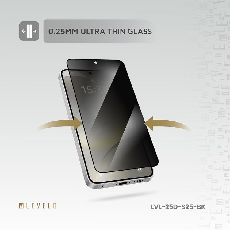 Levelo 2.5D Silk Print HD Privacy Glass for Samsung Galaxy S25, High Silicone Aluminum, 0.25mm Ultra Thin, Scratch-Resistant, Oleophobic & Hydrophobic Coating, Instant Fingerprint Unlock, Air Bubble Prevention, Explosion- Proof, Auto-Exhaust - Black